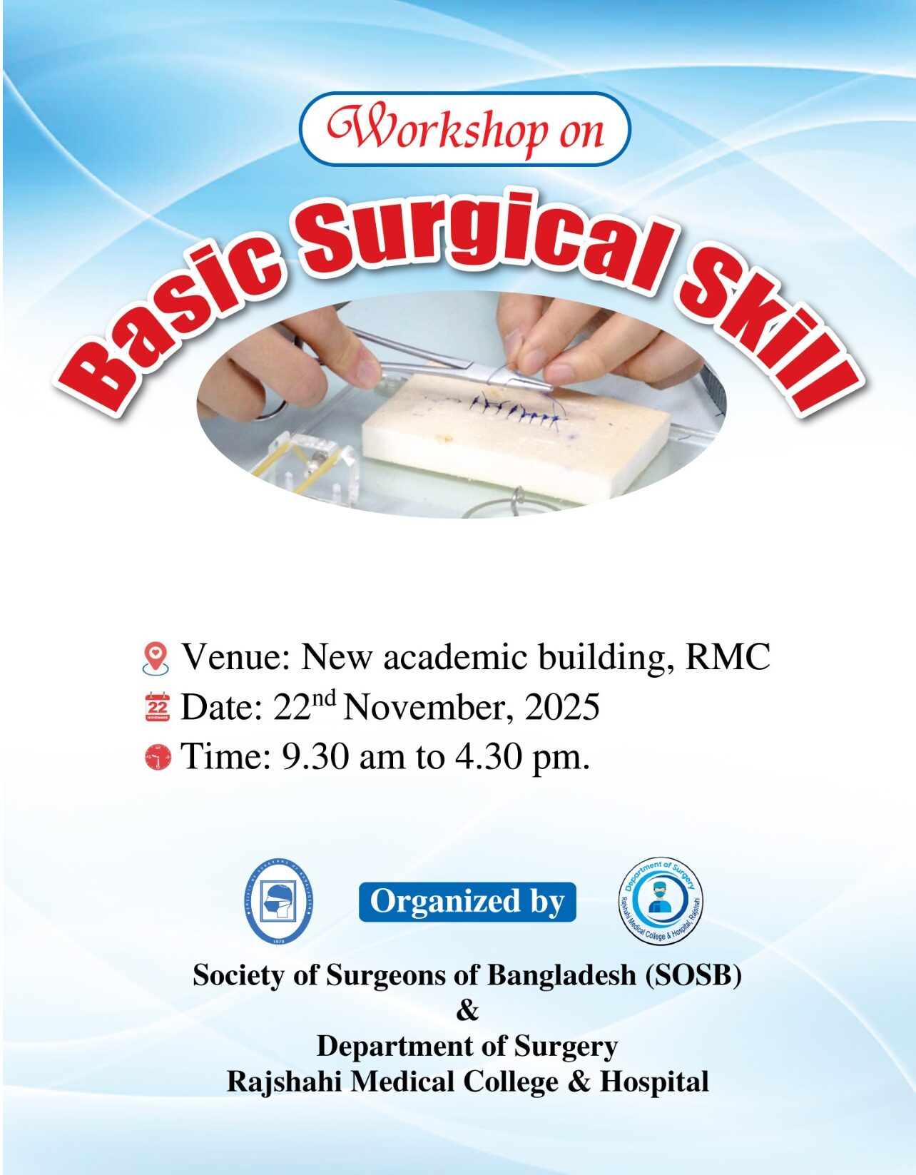 Program on ‘Basic Surgical Skill’ November – 2025.